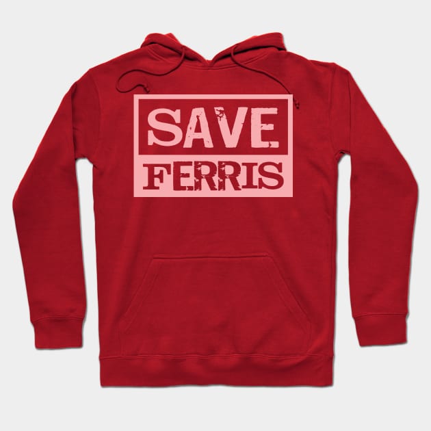 Save Ferris Hoodie by AjiartD